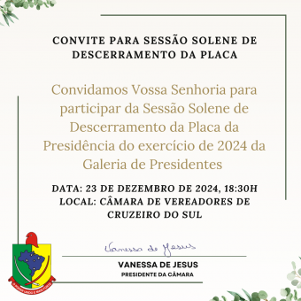 Sessão Solene Descerramento de placa de presidente