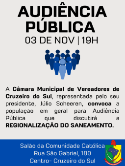 Audiência Pública sobre a Regionalização do Saneamento